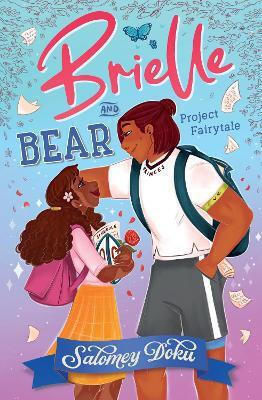 Brielle And Bear Project Fairytale Brielle And Bear Book 2 Salomey Doku Harper Fire PB Brielle And Bear Project Fairytale Brielle And Bear Book 2 Salomey Doku Harper Fire PB
