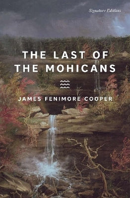 The Last Of The Mohicans James Cooper, Fenimore Union Square & Co.