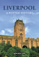Liverpool: A Potted History - Amberley Publishing - Paperback / Softback