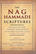 Volume James M Robinson The Nag Hammadi Scriptures The Revised And Updated Translation Of Sacred Gnostic Texts Complete In One Volume James M Robinson