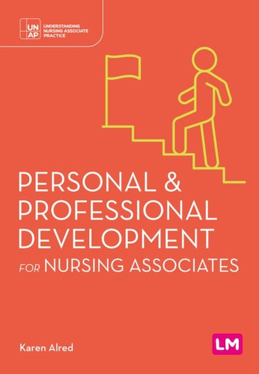 Personal And Professional Development For Nursing Associates - Sage Publications Ltd - Paperback / Softback