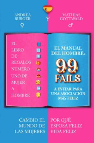El Hombre 99 Fallos A Evitar Para Una Asociación Más Feliz - Lol: El Libro De Regalos Número Uno De Mujer A Hombre I 99 Fallos I El Regalo Perfecto De El Hombre 99 Fallos A Evitar Para Una Asociación Más Feliz - Lol: El Libro De Regalos Número Uno De Mujer A Hombre I 99 Fallos I El Regalo Perfecto De