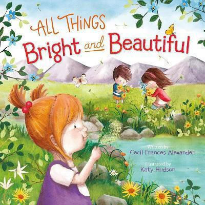All Things Bright And Beautiful Katy Hudson Center Street