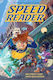 Speed Reader: Volume 1 Matthew Cody Andrews Mcmeel Publishing
