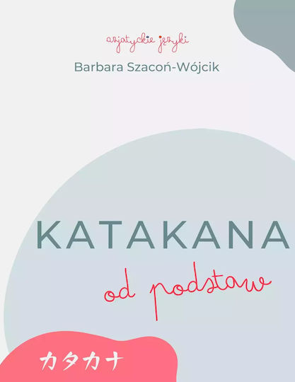 Zeszyt Ćwiczeń Katakana Od Podstaw