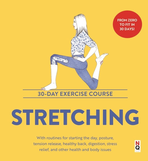 Stretching: 30-day Exercise Course - Nq Publishers - Paperback / Softback