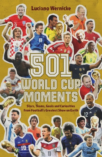 501 World Cup Moments - Pitch Publishing Ltd - Hardback