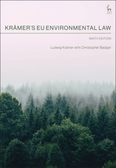 Kramer’s Eu Environmental Law - Bloomsbury Publishing Plc - Paperback / Softback Kramer’s Eu Environmental Law - Bloomsbury Publishing Plc - Paperback / Softback
