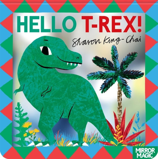 Hello T-rex! - Pan Macmillan - Board Book