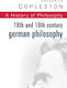 History Of Philosophy Volume 7: 18th And 19th Century German Philosophy Frederick Copleston Continuum International Publishing Group Ltd.