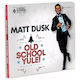 Old School Yule!, Cd
