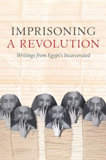 Imprisoning A Revolution - University Of California Press - Paperback / Softback