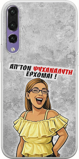 Epic Quotes Psychoanalyst I Am Huawei P20 Pro Flexible TPU Transparent Silicone Case