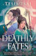 Deathly Fates Tesia Tsai Electric Monkey