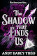 Shadow That Finds Us - Simon & Schuster Ltd - Paperback / Softback