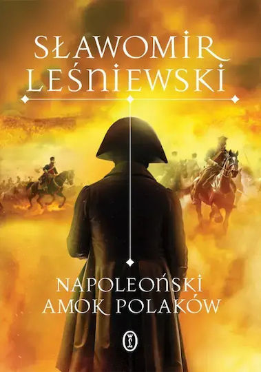 Napoleoński Amok Polaków