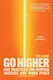 Go Higher: Five Practices For Purpose, Success, And Inner Peace Big Sean Simon Element