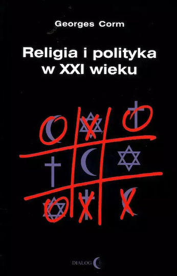 Religia I Polityka W Xxi Wieku