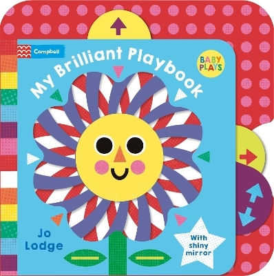 My Brilliant Playbook: With Shiny Mirror Campbell Books Campbell Books Ltd