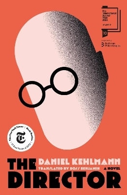 The Director: Longlisted For The International Booker Prize 2026 Daniel Kehlmann Riverrun