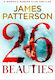 26 Beauties James Patterson Century