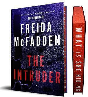 The Intruder: An Unputdownable Psychological Thriller From The Author Of The Housemaid Books Freida Mcfadden Poisoned Pen Press