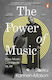 The Power Of Music: How Music Connects Us All Sheku Kanneh-mason Penguin Books Ltd