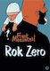 Rok Zero