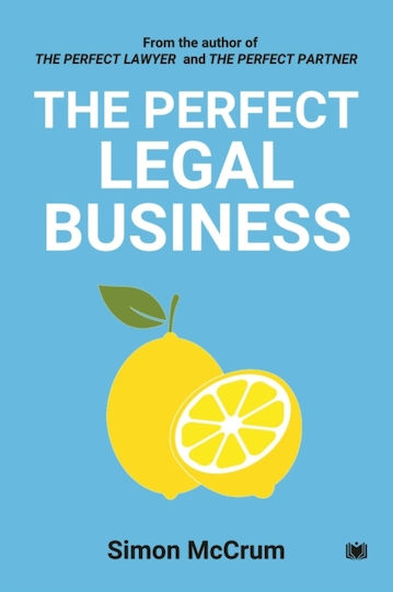 Perfect Legal Business - Hawksmoor Publishing - Paperback / Softback