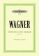 Edition Peters Wagner Tristan Isolde