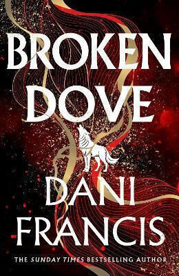 Broken Dove Dani Francis Del Rey