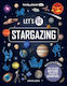 Lonely Planet Kids Let's Go Stargazing - Lonely Planet Global Limited - Paperback / Softback