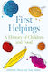 First Helpings - Reaktion Books - Hardback