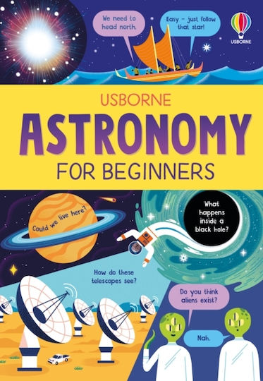 Astronomy For Beginners - Usborne Publishing Ltd - Hardback