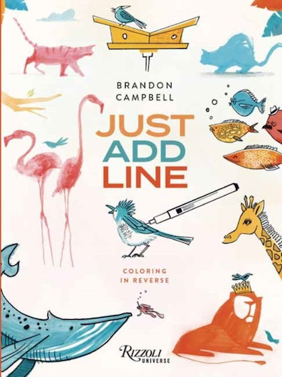Brandon Campbell's Just Add Line - Rizzoli International Publications - Paperback / Softback