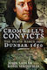 Cromwell's Convicts - Pen & Sword Books Ltd - Paperback / Softback