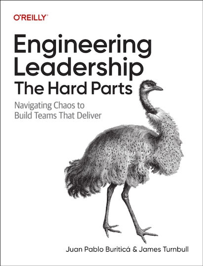 Engineering Leadership: The Hard Parts - O'reilly Media - Paperback / Softback