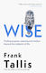 Wise - Little, Brown Book Group - Hardback