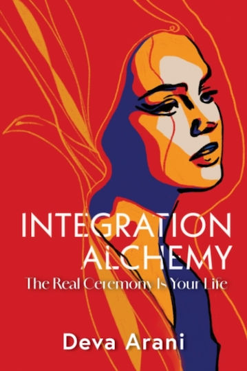 Integration Alchemy - Sentient Publications - Paperback / Softback