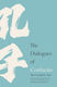 Dialogues Of Confucius - Princeton University Press - Hardback