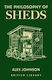 Philosophy Of Sheds - British Library Publishing - Hardback