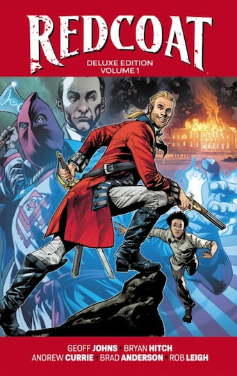 Redcoat Deluxe Edition Book One HC Redcoat Deluxe Edition Book One HC