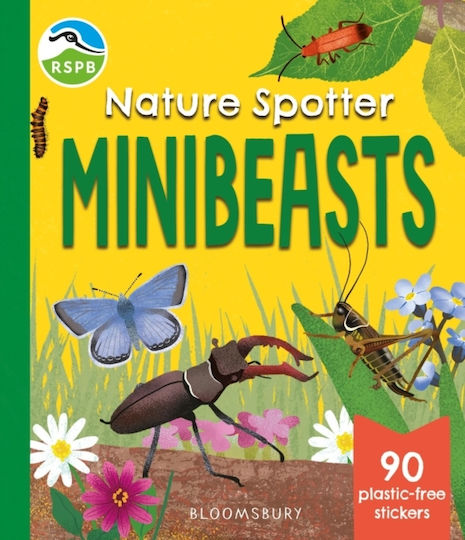 Rspb Nature Spotter: Minibeasts - Bloomsbury Publishing Plc - Paperback / Softback