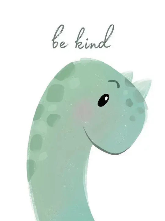 Poster Pentru Copii Cu Dinozaur Be Kind 50x40cm