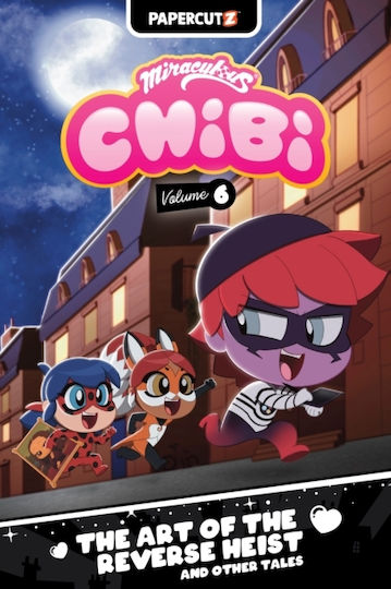 Miraculous Chibi Vol. 6 - Papercutz - Paperback / Softback