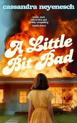A Little Bit Bad Cassandra Neyenesch Fig Tree