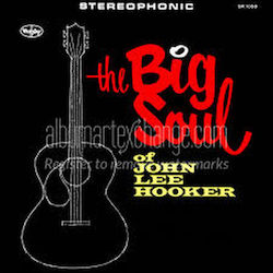 John Lee Hooker Big Soul John Lee Hooker 1 Vinyl