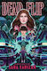 Dead Flip Sara Farizan Algonquin Readers