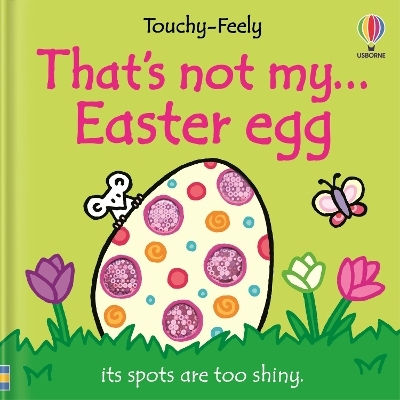 That's Not My Easter Egg Fiona Watt That's Not My Easter Egg Fiona Watt