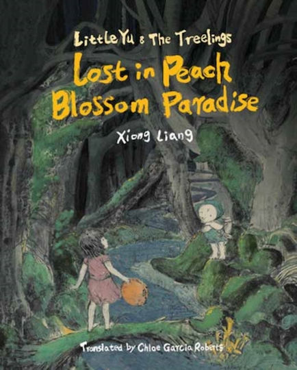 Lost In Peach Blossom Paradise - Archipelago Books - Hardback